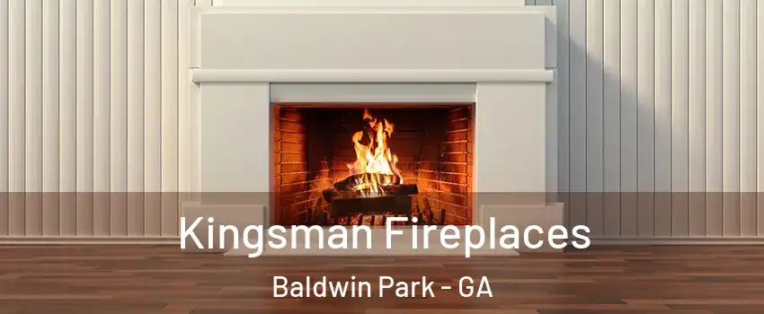 Kingsman Fireplaces Baldwin Park - GA