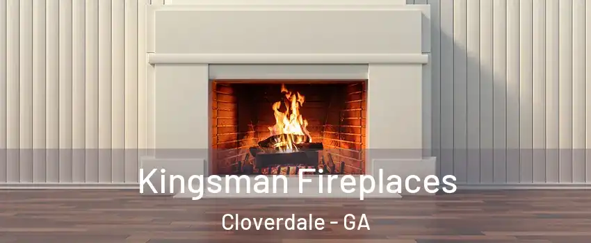 Kingsman Fireplaces Cloverdale - GA