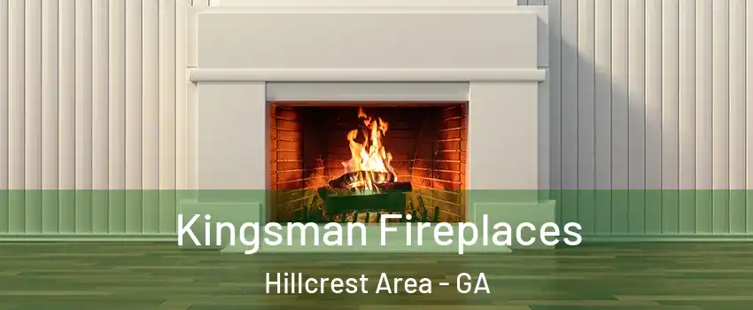 Kingsman Fireplaces Hillcrest Area - GA