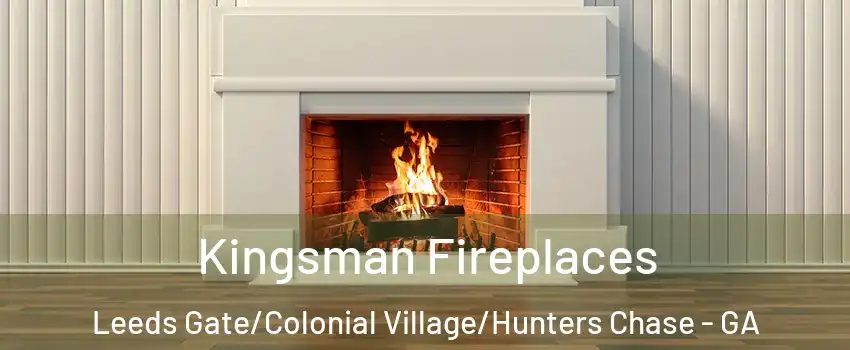 Kingsman Fireplaces Leeds Gate/Colonial Village/Hunters Chase - GA