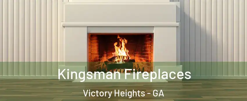 Kingsman Fireplaces Victory Heights - GA