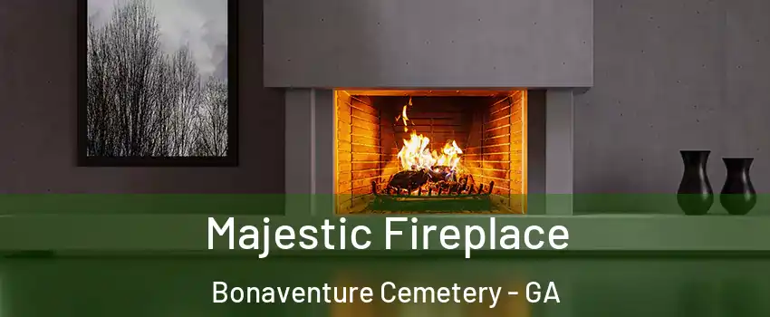 Majestic Fireplace Bonaventure Cemetery - GA