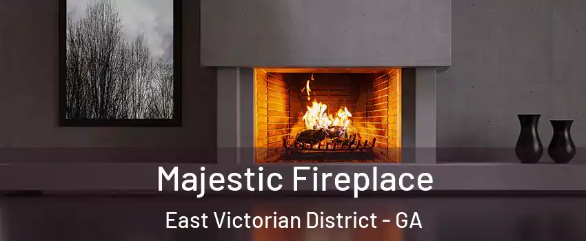 Majestic Fireplace East Victorian District - GA