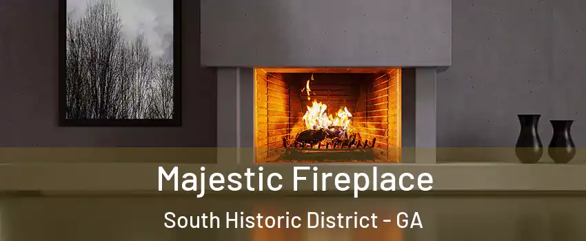 Majestic Fireplace South Historic District - GA