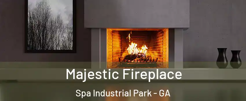 Majestic Fireplace Spa Industrial Park - GA