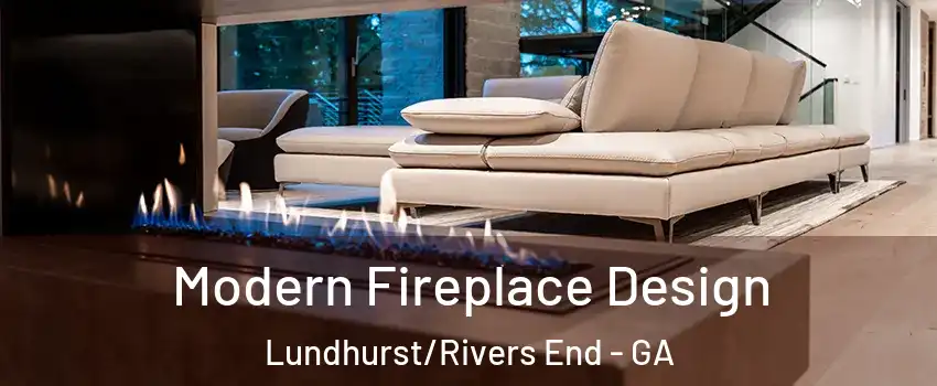 Modern Fireplace Design Lundhurst/Rivers End - GA