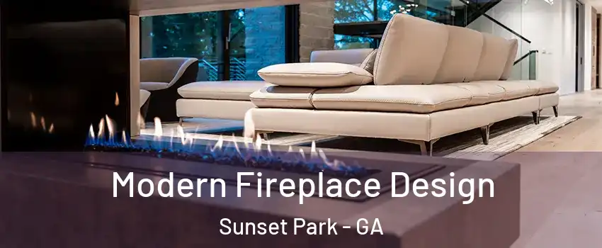 Modern Fireplace Design Sunset Park - GA