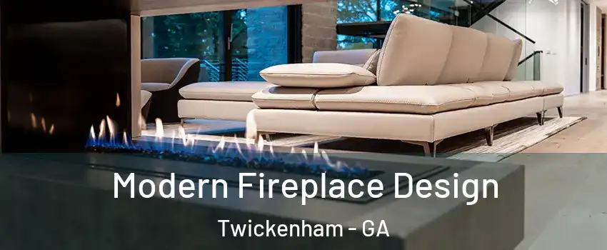 Modern Fireplace Design Twickenham - GA