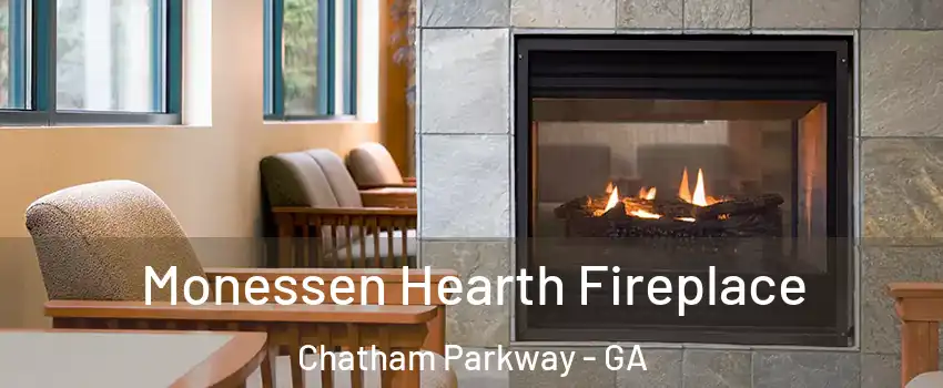 Monessen Hearth Fireplace Chatham Parkway - GA