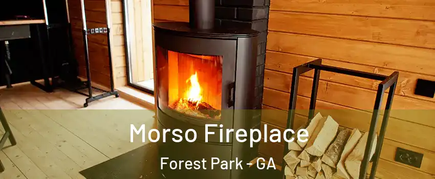 Morso Fireplace Forest Park - GA