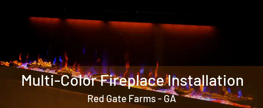 Multi-Color Fireplace Installation Red Gate Farms - GA