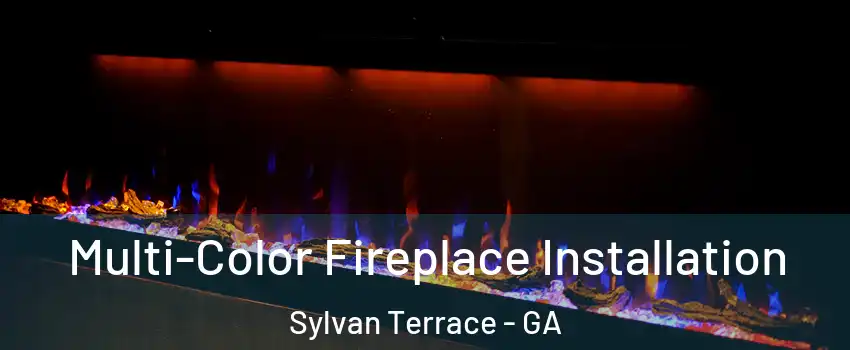 Multi-Color Fireplace Installation Sylvan Terrace - GA