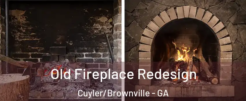 Old Fireplace Redesign Cuyler/Brownville - GA