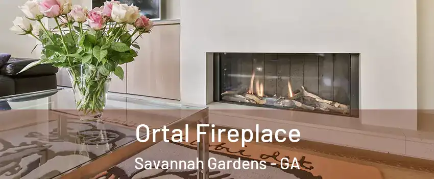 Ortal Fireplace Savannah Gardens - GA