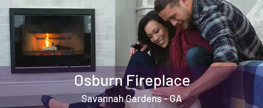 Osburn Fireplace Savannah Gardens - GA