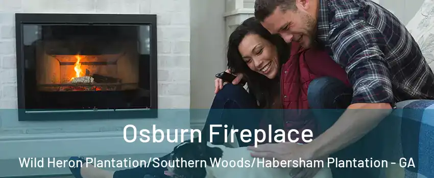 Osburn Fireplace Wild Heron Plantation/Southern Woods/Habersham Plantation - GA