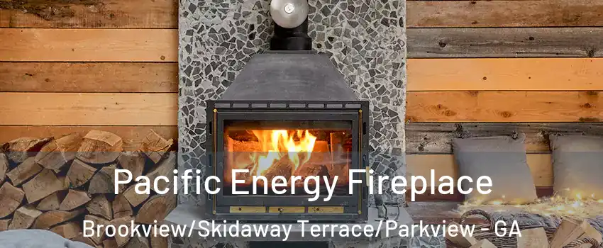 Pacific Energy Fireplace Brookview/Skidaway Terrace/Parkview - GA