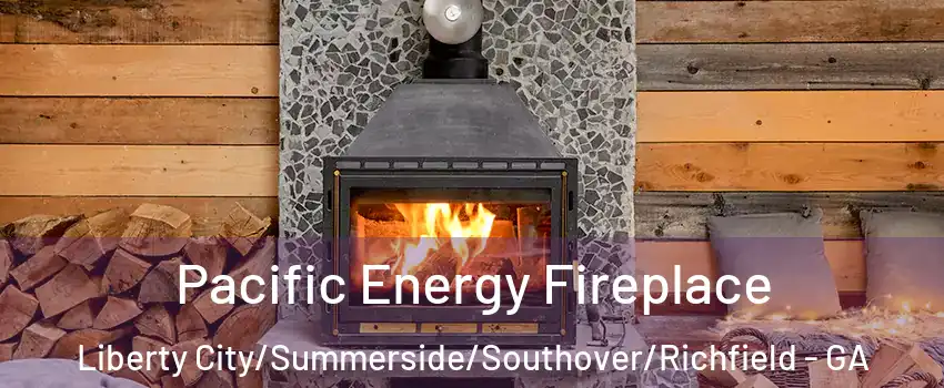 Pacific Energy Fireplace Liberty City/Summerside/Southover/Richfield - GA