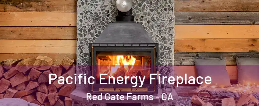 Pacific Energy Fireplace Red Gate Farms - GA