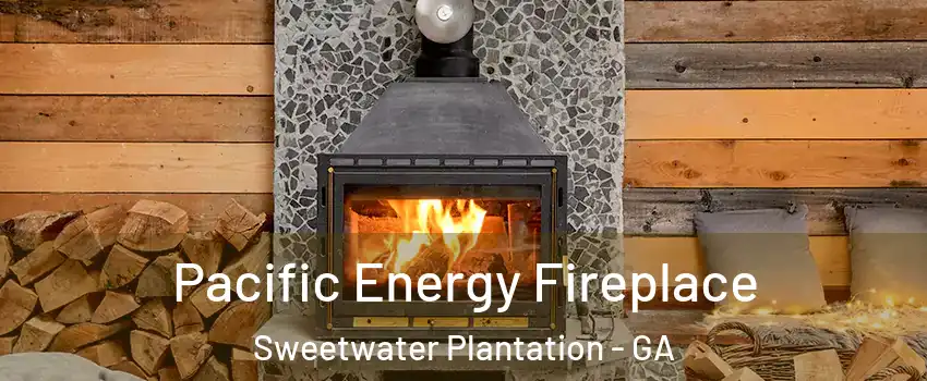 Pacific Energy Fireplace Sweetwater Plantation - GA