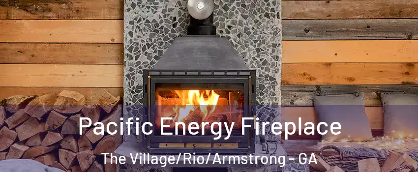 Pacific Energy Fireplace The Village/Rio/Armstrong - GA