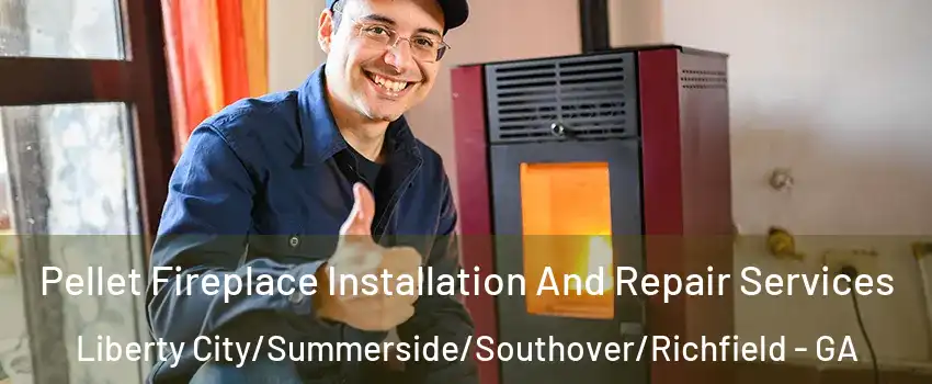 Pellet Fireplace Installation And Repair Services Liberty City/Summerside/Southover/Richfield - GA