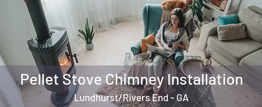 Pellet Stove Chimney Installation Lundhurst/Rivers End - GA