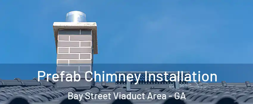 Prefab Chimney Installation Bay Street Viaduct Area - GA