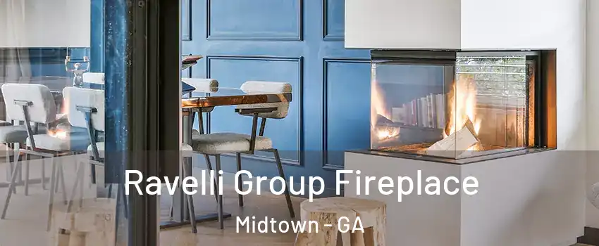 Ravelli Group Fireplace Midtown - GA