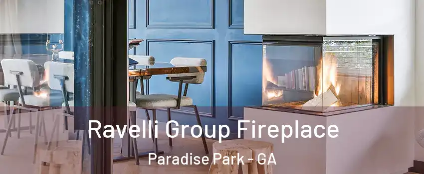 Ravelli Group Fireplace Paradise Park - GA