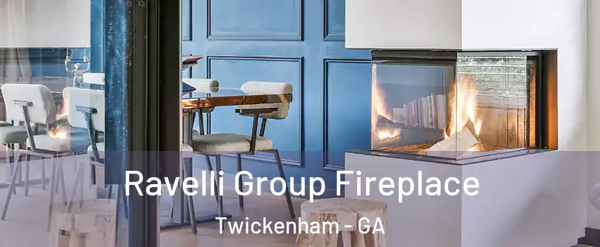 Ravelli Group Fireplace Twickenham - GA