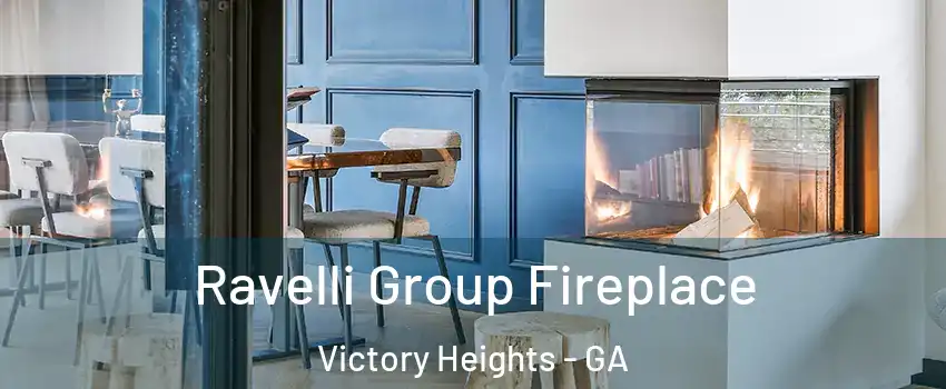 Ravelli Group Fireplace Victory Heights - GA