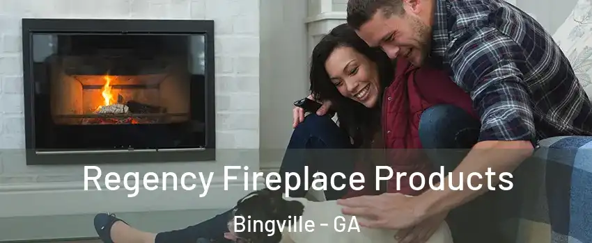Regency Fireplace Products Bingville - GA