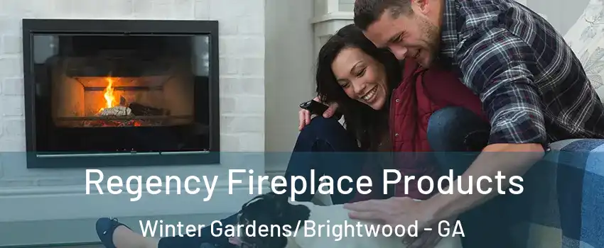 Regency Fireplace Products Winter Gardens/Brightwood - GA