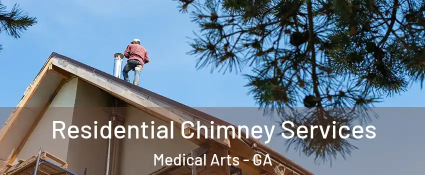 Residential Chimney Services Medical Arts - GA