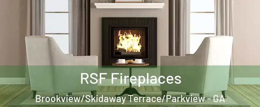 RSF Fireplaces Brookview/Skidaway Terrace/Parkview - GA