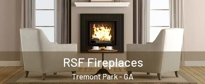 RSF Fireplaces Tremont Park - GA