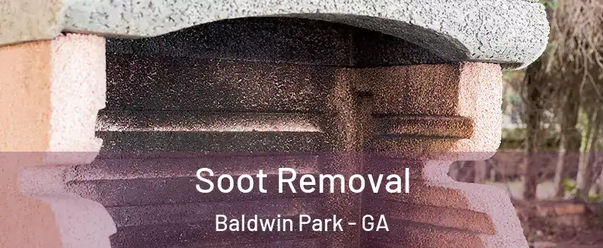 Soot Removal Baldwin Park - GA