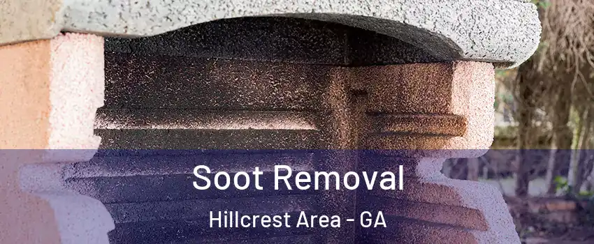 Soot Removal Hillcrest Area - GA