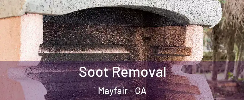 Soot Removal Mayfair - GA