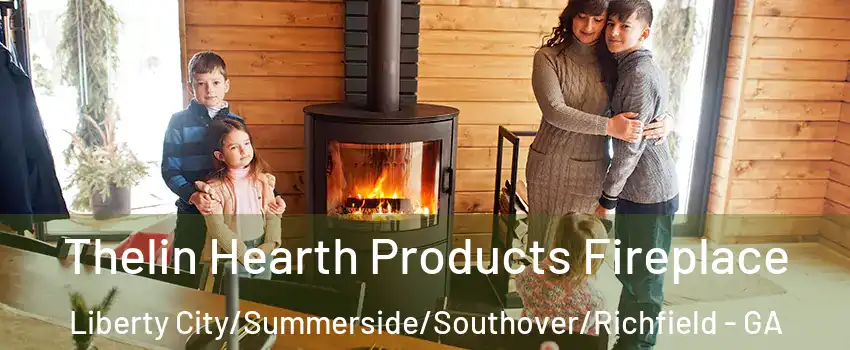 Thelin Hearth Products Fireplace Liberty City/Summerside/Southover/Richfield - GA