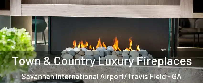 Town & Country Luxury Fireplaces Savannah International Airport/Travis Field - GA