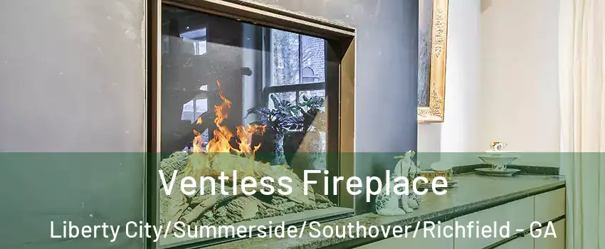 Ventless Fireplace Liberty City/Summerside/Southover/Richfield - GA