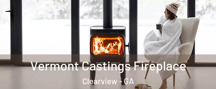 Vermont Castings Fireplace Clearview - GA