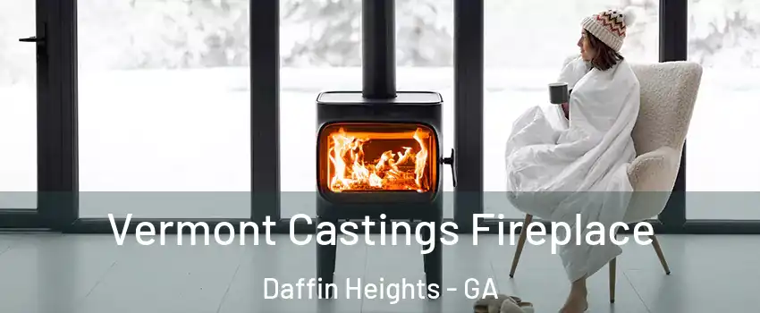 Vermont Castings Fireplace Daffin Heights - GA