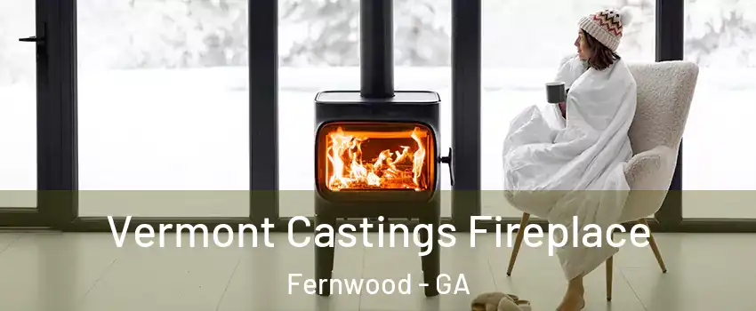 Vermont Castings Fireplace Fernwood - GA