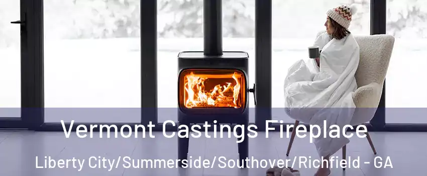 Vermont Castings Fireplace Liberty City/Summerside/Southover/Richfield - GA