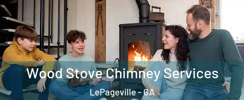 Wood Stove Chimney Services LePageville - GA