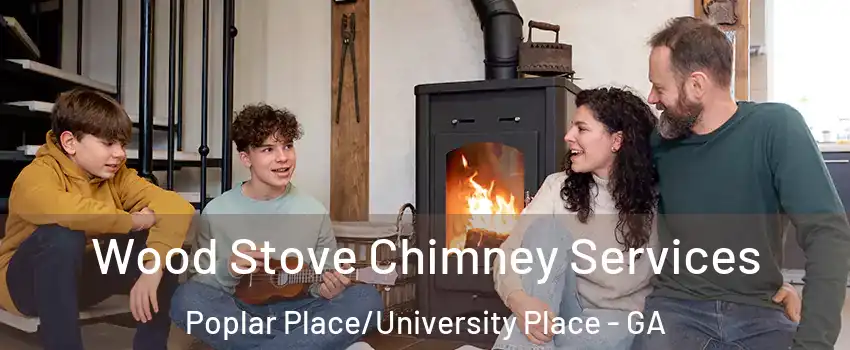Wood Stove Chimney Services Poplar Place/University Place - GA