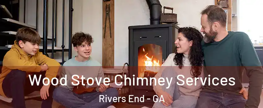 Wood Stove Chimney Services Rivers End - GA